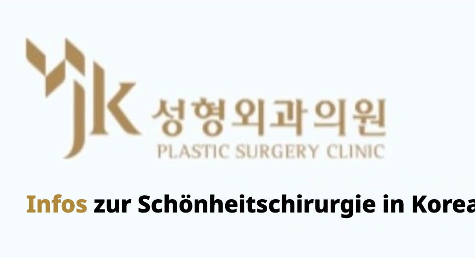 JK Plastic Surgery – Infos zur Schönheitschirurgie in Korea